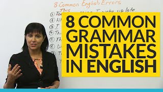 8 Common Grammar Mistakes in English [upl. by Engedi]