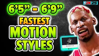 65quot 69quot Fastest Motion Styles on NBA 2K25  Best Build [upl. by Analed]