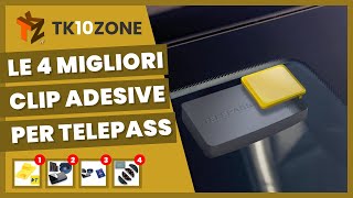 Le 4 migliori clip adesive per Telepass [upl. by Nnawaj]