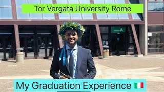 My Graduation Experience in Italian University  tor Vergata university  ami desi india italy [upl. by Natica]