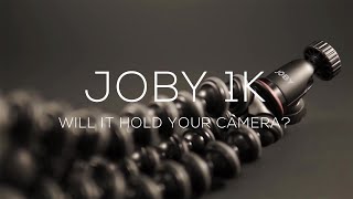 GORILLAPOD 1K  Will It Hold Sony A6000 Cameras  Joby Gorillapod 1K Review [upl. by Urita]