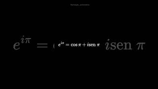 A Equação mais Bonita da Matemática Identidade de Euler [upl. by Quarta]