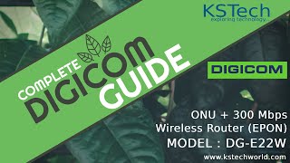 DIGICOM ONU Router DGE22W Complete Setup Guide  DIGICOM ONU Router E22W पूरा सेटअप गाइड  KSTech [upl. by Adrianne]