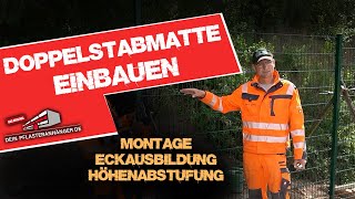 Doppelstabmattenzaun   MONTAGE HÖHENABSTUFUNG ECKAUSBILDUNG [upl. by Eelitan]