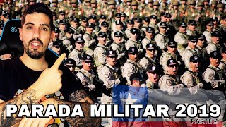 ESPAÑOL REACCIONA A LA PARADA MILITAR DE CHILE  PARTE 2  ORGULLO CHILENO  chile reaccion [upl. by Anehsuc]