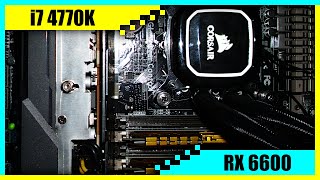 i7 4770K  RX 6600 Gaming PC in 2022  Tested in 7 Games [upl. by Dnalrag470]