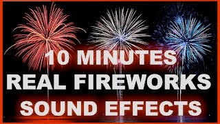 Sound Effects Of Fireworks  10 MINUTES  High Quality Audio [upl. by Shaer]