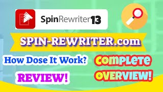 SPIN REWRITER 13 Review  How Dose SpinRewriter Work Complete Overview Spin Rewriter 13 [upl. by Charie]