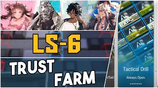 LS6  Trust Farm 【Arknights】 [upl. by Grant]