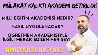 MİLLİ EĞİTİM AKADEMİSİ NEDİR Merak Edilen Her Şey [upl. by Inod]