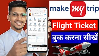 MakeMyTrip flight ticket booking kaise kare I how to book flight ticket MakeMyTrip [upl. by Adiazteb391]