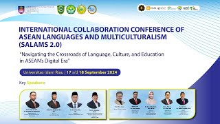 INTERNATIONAL COLLABORATION CONFERENCE OF ASEAN LANGUAGES AND MULTICULTURALISM [upl. by Crudden]