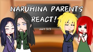 NARUHINA PARENTS REACT TOnaruhinacringepart33 end [upl. by Poland]