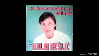 Halid Beslic  Hej zoro ne svani  Audio 1987 [upl. by Dnalhsa208]