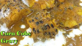 Corn Cobs Gravy  Bhutta Curry Recipe  Interesting recipe with corn [upl. by Helfand]