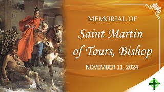 Memorial of Saint Martin of Tours Bishop [upl. by Iraj]