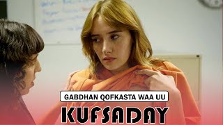 Film Af Somali Sharaxaad Qofkasta waa Kufsaday Gabadhan QulasadaFilimada LiibaanPro osmaanxidig [upl. by Sonitnatsnoc]