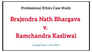 Brajendra Nath Bhargava v Ramchandra Kasliwal AIR 1999 SC 2866  Cases on Professional Ethics [upl. by Ardnuasac901]