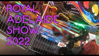 Rides at Royal Adelaide Show 2022 WARNING  FLASHING LIGHTS [upl. by Ramedlaw]