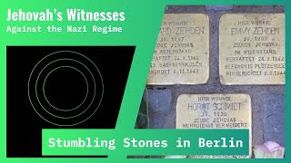 The Stumbling Stones in Berlin Remembering the resistance of Jehovahs Witnesses [upl. by Clementi718]