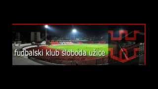 FK Sloboda Uzice Nova Himna [upl. by Raynard]