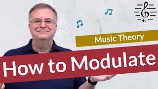 How to Modulate  Music Theory [upl. by Grace992]