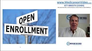 Medicare Open Enrollment 2018  What to do What not to do [upl. by Winstonn]