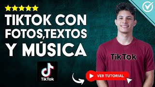 Cómo HACER UN TIKTOK con Fotos Texto Videos y Música  🎞️ Desde la Galería del Móvil 🎼 [upl. by January]