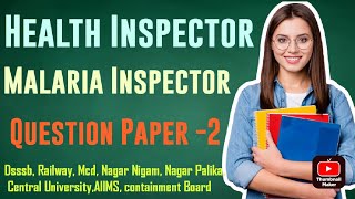 Mp Vyapam Sanitary inspector Health Inspector  Malaria Inspector Question Paper  Hssc SI Paper 2 [upl. by Kerr]