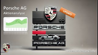 Porsche AG Aktie  Bewertung und Qualität Das Update [upl. by Euphemiah]