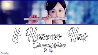 ● If Heaven Has Compassion ● A Lin ChiPinyinEng [upl. by Gerius]