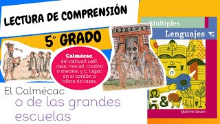 EL CALMÉCAC O DE LAS GRANDES ESCUELASMULTIPLES LENGUAJES QUINTO GRADO [upl. by Xylina]