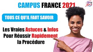 Campus France 🇫🇷 Les Astuces Pour Réussir Rapidement la Procédure [upl. by Fernandina715]