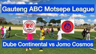 HIGHLIGHTS  Dube Continental vs Jomo Cosmos  Gauteng ABC Motsepe League [upl. by Eirrotal329]