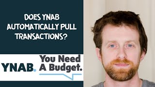 Does YNAB automatically pull transactions [upl. by Arbmik]