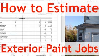 How to estimate exterior paint jobs using spreadsheets [upl. by Brookner]