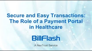 Secure and Easy Transactions The Role of a Payment Portal in Healthcare [upl. by Ilbert]