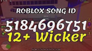 12 Wicker Roblox Song IDsCodes [upl. by Edythe]