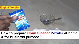 Drain Cleaner Powder Making amp How to use  नाली क्लीनर पाउडर बनाने का फार्मूला [upl. by Ardet]