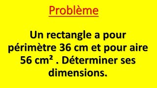 Calculer les dimensions de ce rectangle ￼ [upl. by Awahsoj]