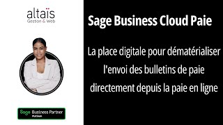 Comment dématérialiser lenvoi des bulletins de paie depuis Sage Business Cloud Paie [upl. by Cerveny]