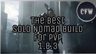 The Division  Best Solo Nomad PVP build 183 [upl. by Einnob44]