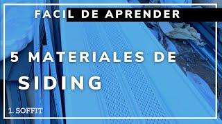 Facil  Aprende 5 materiales del Siding NOMBRES Y LUGAR DONDE SE INSTALAN [upl. by Goraud]