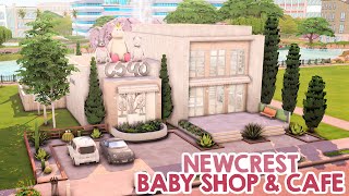 Newcrest Baby Shop amp Cafe  NO CC  The Sims 4 Speed Build [upl. by Einwahr]