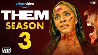 THEM Season 3 Trailer  Release Date Episode 1 Cast Plot Renewed Deborah Ayorinde New Series [upl. by Joscelin]