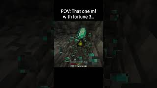 minecraft fortune 3 moment [upl. by Eimme]