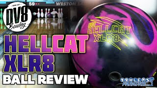 DV8 Hellcat XLR8  4K Ball Review  Bowlers Paradise [upl. by Aamsa139]