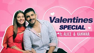 Valentines Special Ft Alice Kaushik amp Kanwar Dhillon  Love Relationships and More [upl. by Nilcaj]