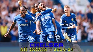 Chelsea  All Goals 202324 [upl. by Bassett]