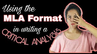 How to use MLA FORMAT in WRITING A LITERARY CRITICAL ANALYSIS [upl. by Htial]